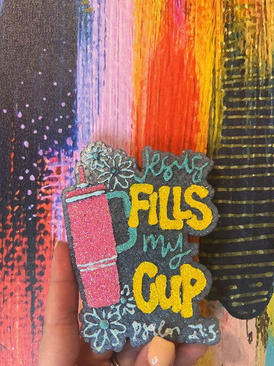 Jesus Fills Up My Cup